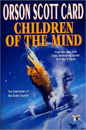 [Ender's Saga 04] • Children of the Mind